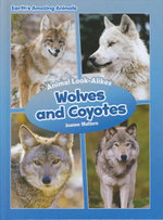 Wolves and Coyotes