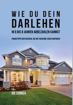 Wie du Dein Darlehen in 6 Bis 8 Jahren Abbezahlen Kannst