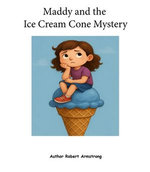 Maddy and the Ice Cream Cone Mystery