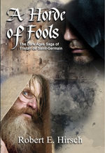 A Horde of Fools