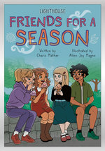 Friends for a Season