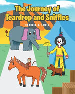 The Journey of Teardrop and Sniffles