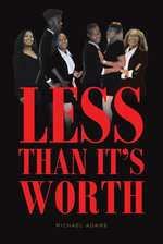 Less Than It's Worth