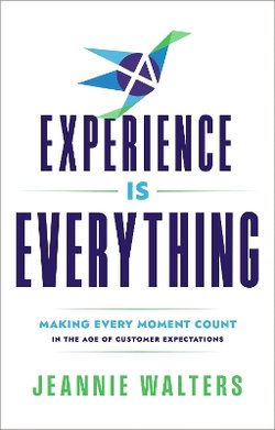 Experience is Everything