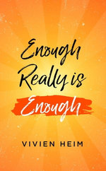 Enough Really is Enough