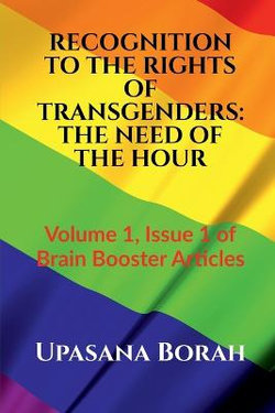 Recognition to the Rights of Transgenders Recognition to the Rights of Transgenders