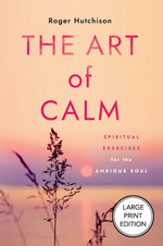 The Art of Calm