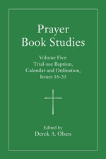 Prayer Book Studies Volume Five