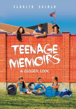 Teenage Memoirs