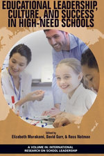 Educational Leadership, Culture, and Success in High-Need Schools