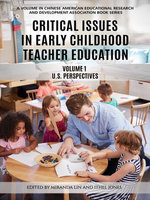 Critical Issues in Early Childhood Teacher Education