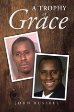 A Trophy of Grace