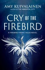 Cry of the Firebird