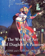 The World of Art and Diaghilev's Painters