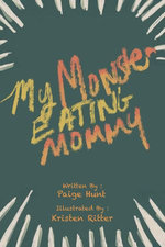 My Monster Eating Mommy
