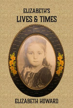 Elizabeth's Lives and Times