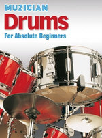 Muzician Drums for Absolute Beginners