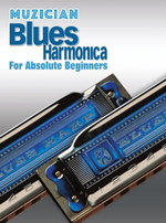 Muzician Blues Harmonica for Absolute Beginners