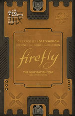 Firefly: The Unification War Deluxe Edition