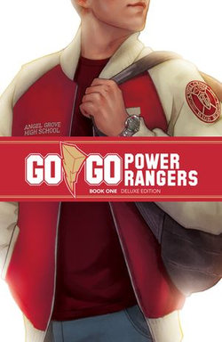 Go Go Power Rangers Book One Deluxe Edition Go Go Power Rangers Book One Deluxe Edition