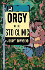 Orgy at the STD Clinic Orgy at the STD Clinic