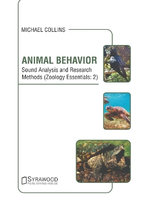 Animal Behavior: Sound Analysis and Research Methods (Zoology Essentials: 2)
