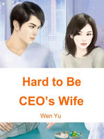 Hard to Be CEO’s Wife