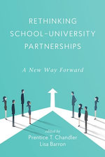 Rethinking School-University Partnerships