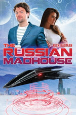 The Russian Madhouse