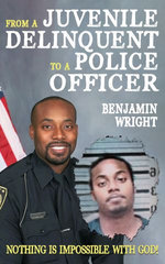 From a Juvenile Delinquent to a Police Officer