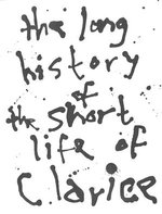 The Long History of the Short Life of Clarice