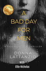 A Bad Day For Men