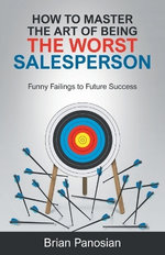 How to Master the Art of Being the Worst Sales Person