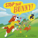 Stop That Bunny!