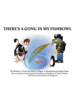 There’s a Gong in My Fishbowl