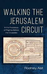 Walking the Jerusalem Circuit