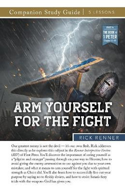 Arm Yourself For the Fight Study Guide