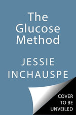 Glucose Goddess Method
