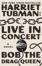 Harriet Tubman: Live in Concert