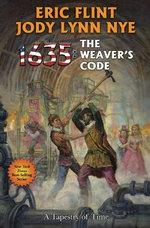 1635: The Weaver's Code: Volume 37