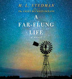 A Far-Flung Life