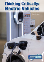 Thinking Critically: Electric Vehicles