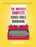 The Writer's Complete Series Bible Workbook