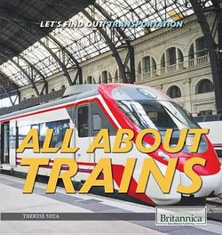 All about Trains