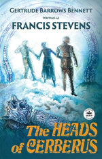 The Heads of Cerberus: Annotated Version with Foreword by Jody Lynn Nye