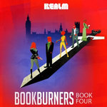 Bookburners: Book 4