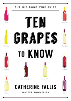10 Grapes to Know