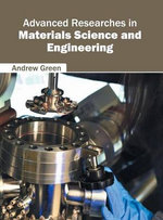 Advanced Researches in Materials Science and Engineering