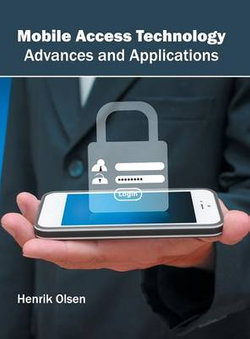 Mobile Access Technology: Advances and Applications