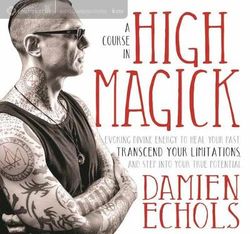 A Course in High Magick